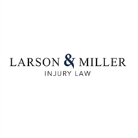 Larson & Miller Injury Law Personal Injury Lawyer